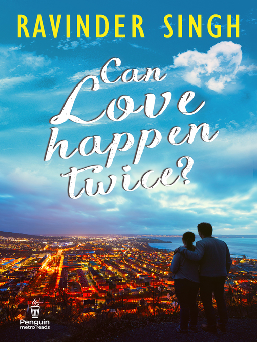 Title details for Can love Happen Twice by Ravinder Singh - Available
